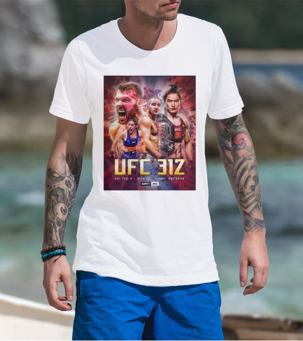 UFC 312 Feb 8 2025 Sydney Australia Two Title Fights ESPN PPV T-Shirt