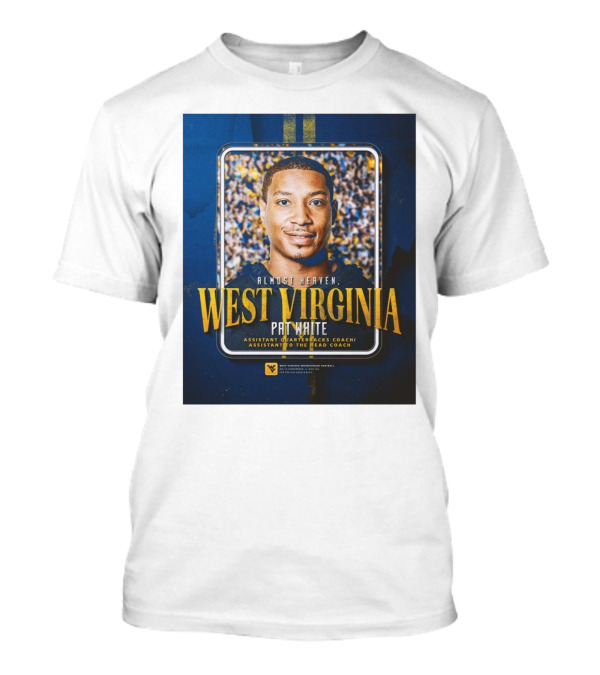 Almost Heaven West Virginia Pat White Assistant Quarterbacks Coach Football T-Shirt