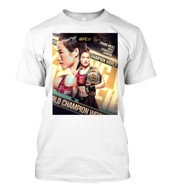 UFC 312 Zhang Weili World Strawweight Champion T-Shirt