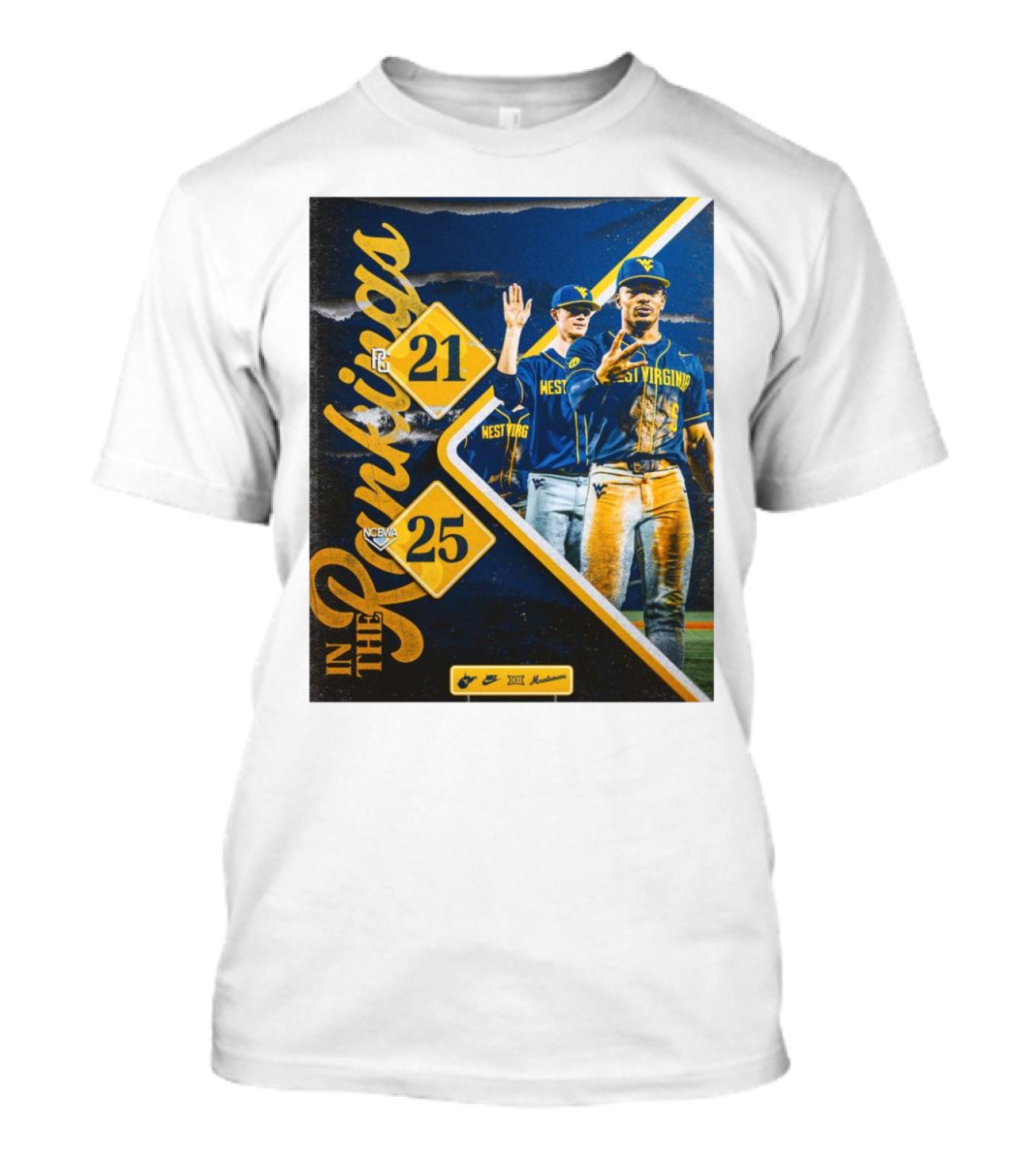 West Virginia Mountaineers Baseball Ranked PG 21 NCBWA 25 In The Rankings T-Shirt