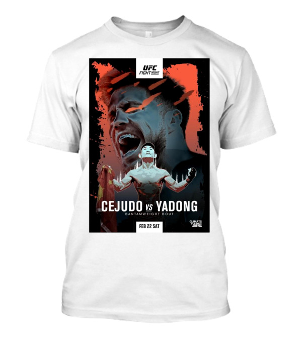 UFC Fight Night Cejudo Vs Yadong Bantamweight Bout February 22 2025 Climate Pledge Arena T-Shirt