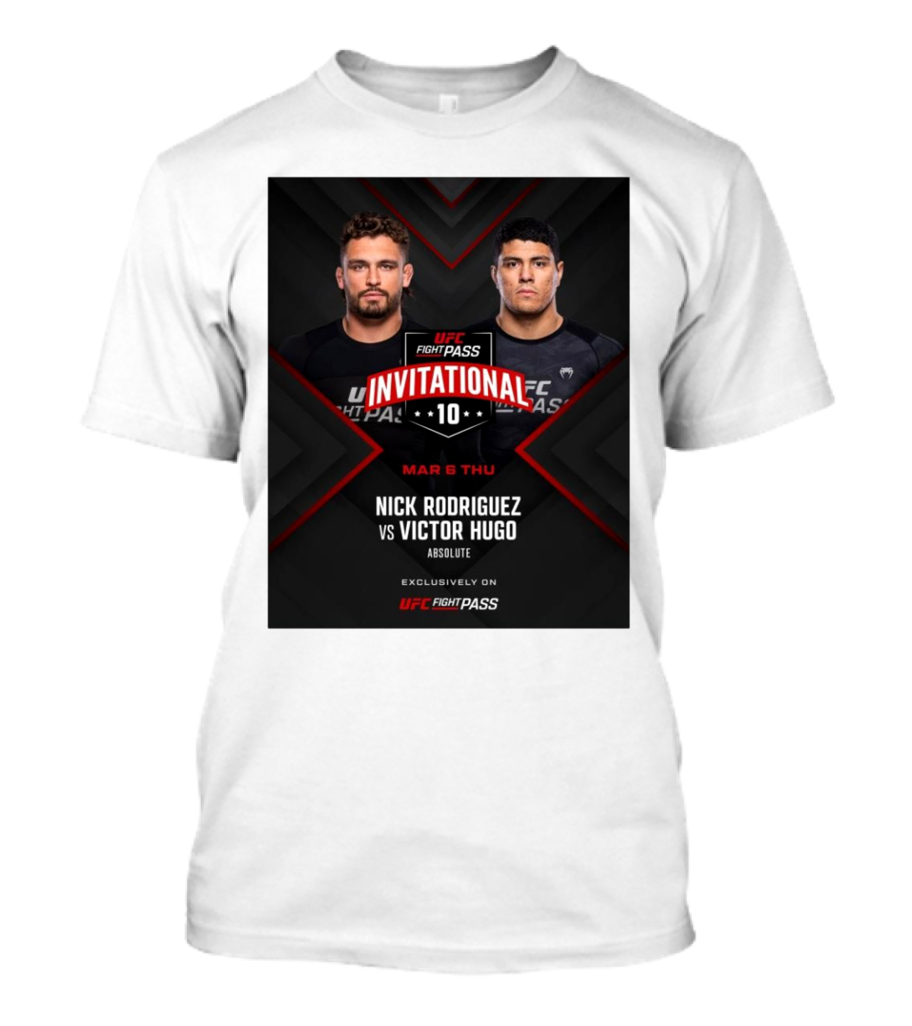 UFC Fight Pass Invitational 10 Nick Rodriguez Vs Victor Hugo Absolute March 6 Thursday T-Shirt