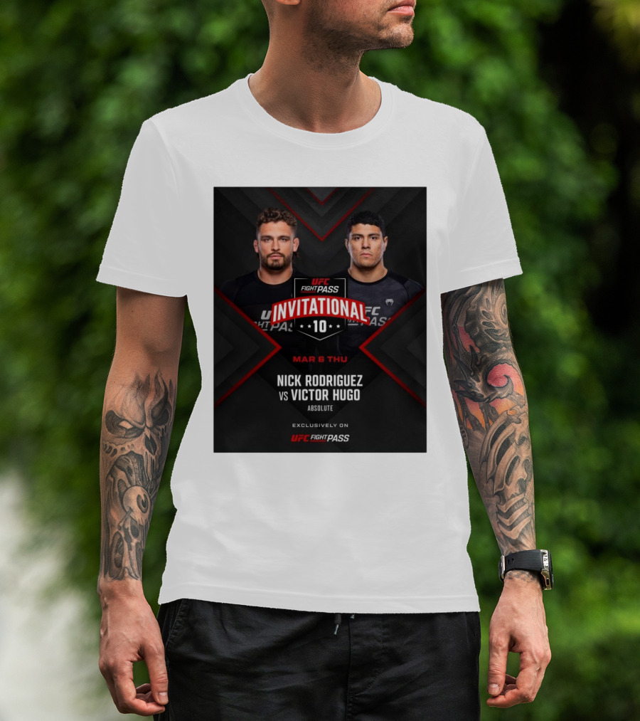 UFC Fight Pass Invitational 10 Nick Rodriguez Vs Victor Hugo Absolute March 6 Thursday T-Shirt
