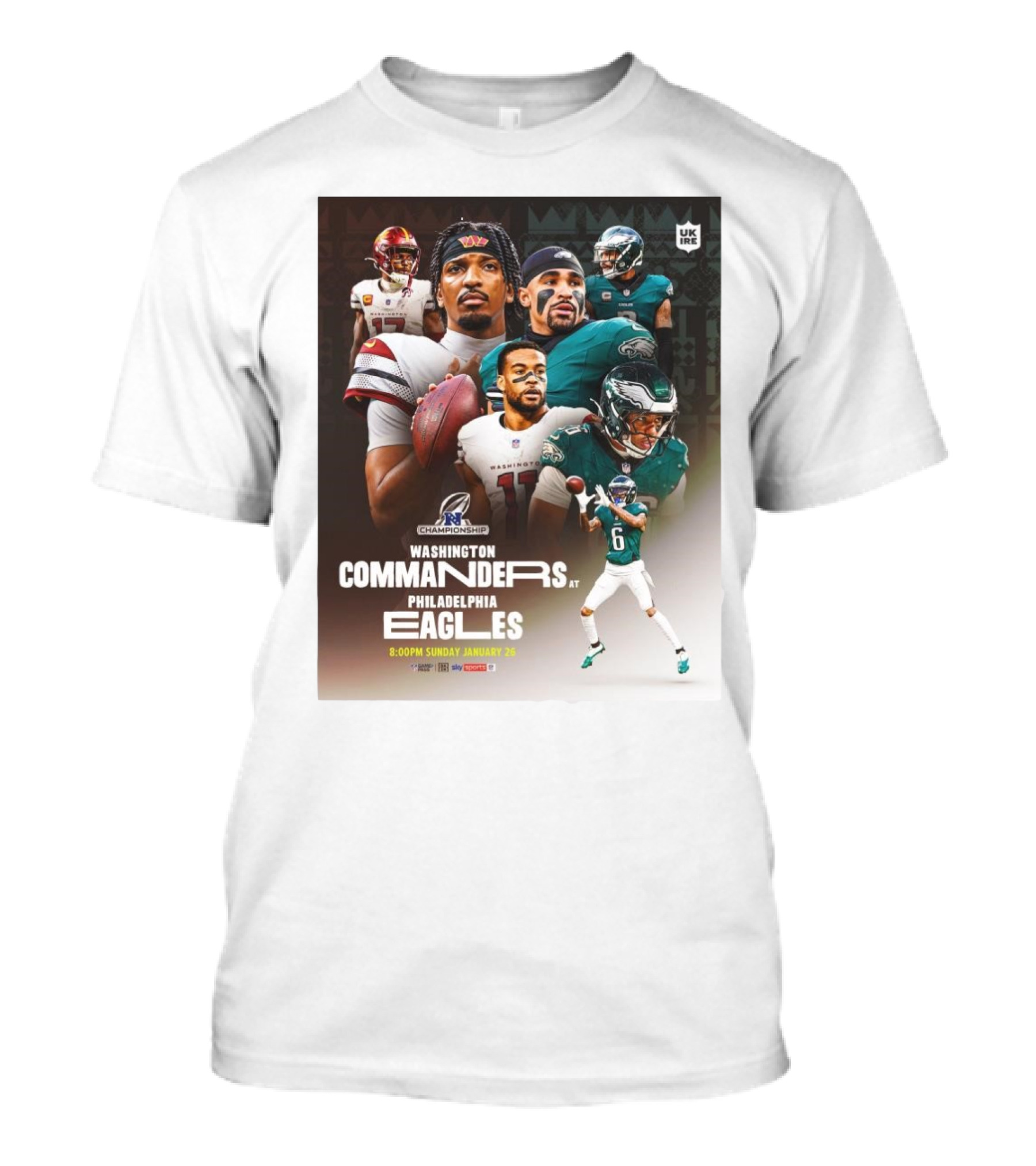 NFC Championship Washington Commanders At Philadelphia Eagles Sunday January 26 Super Bowl LIX T-Shirt