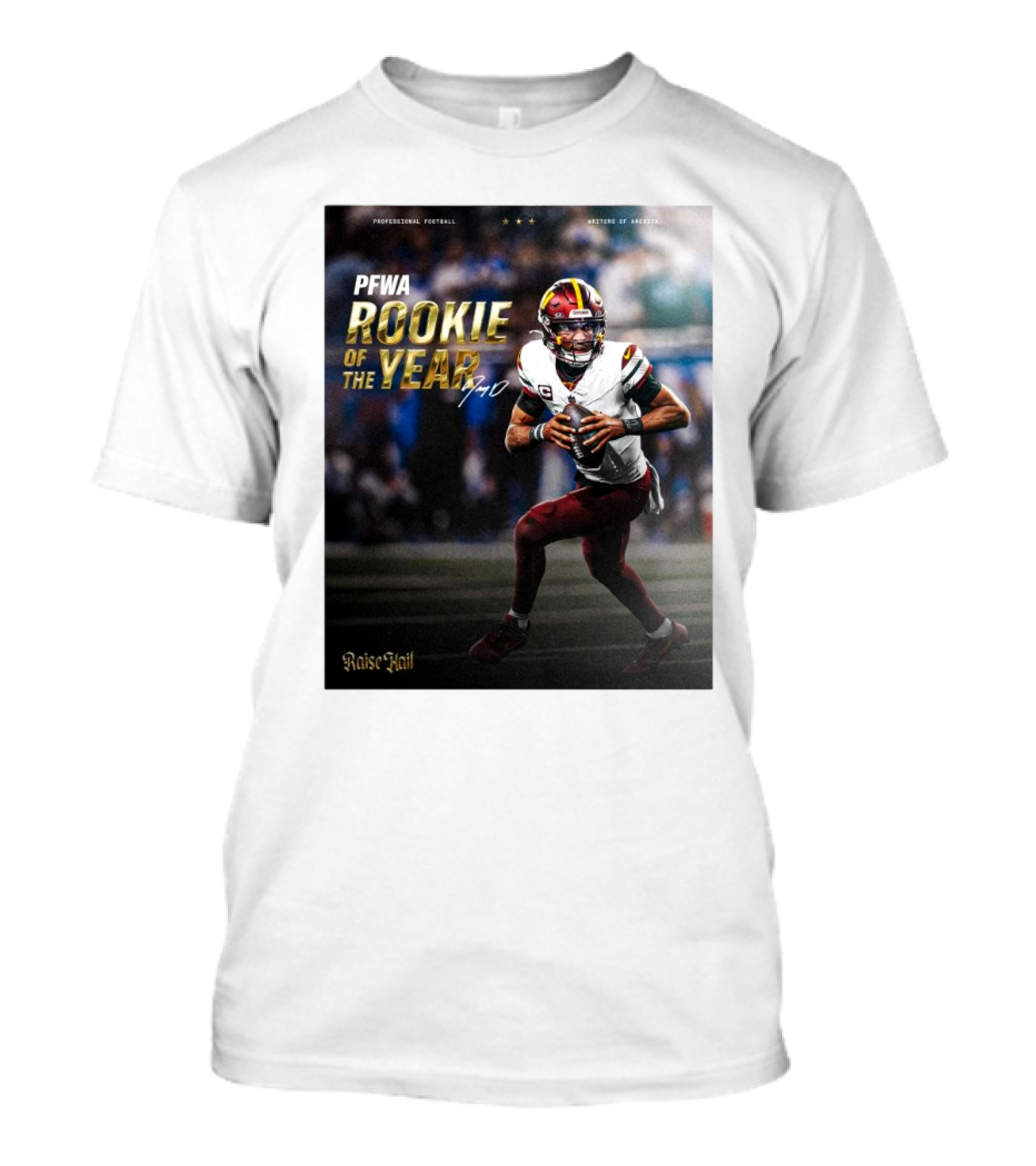 Pfwa Rookie Of The Year Professional Football Washington Commanders Raise Hail T-Shirt