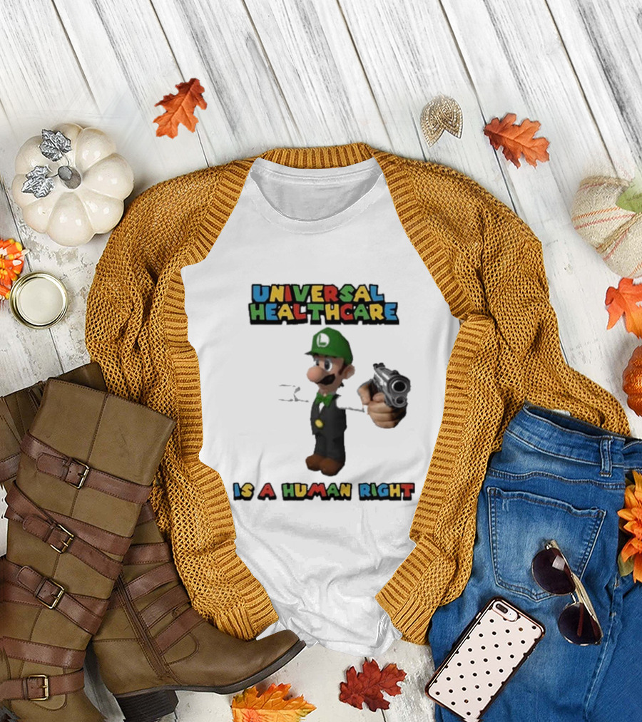Universal Healthcare Is A Human Right Luigi Mangione Imagery T-Shirt