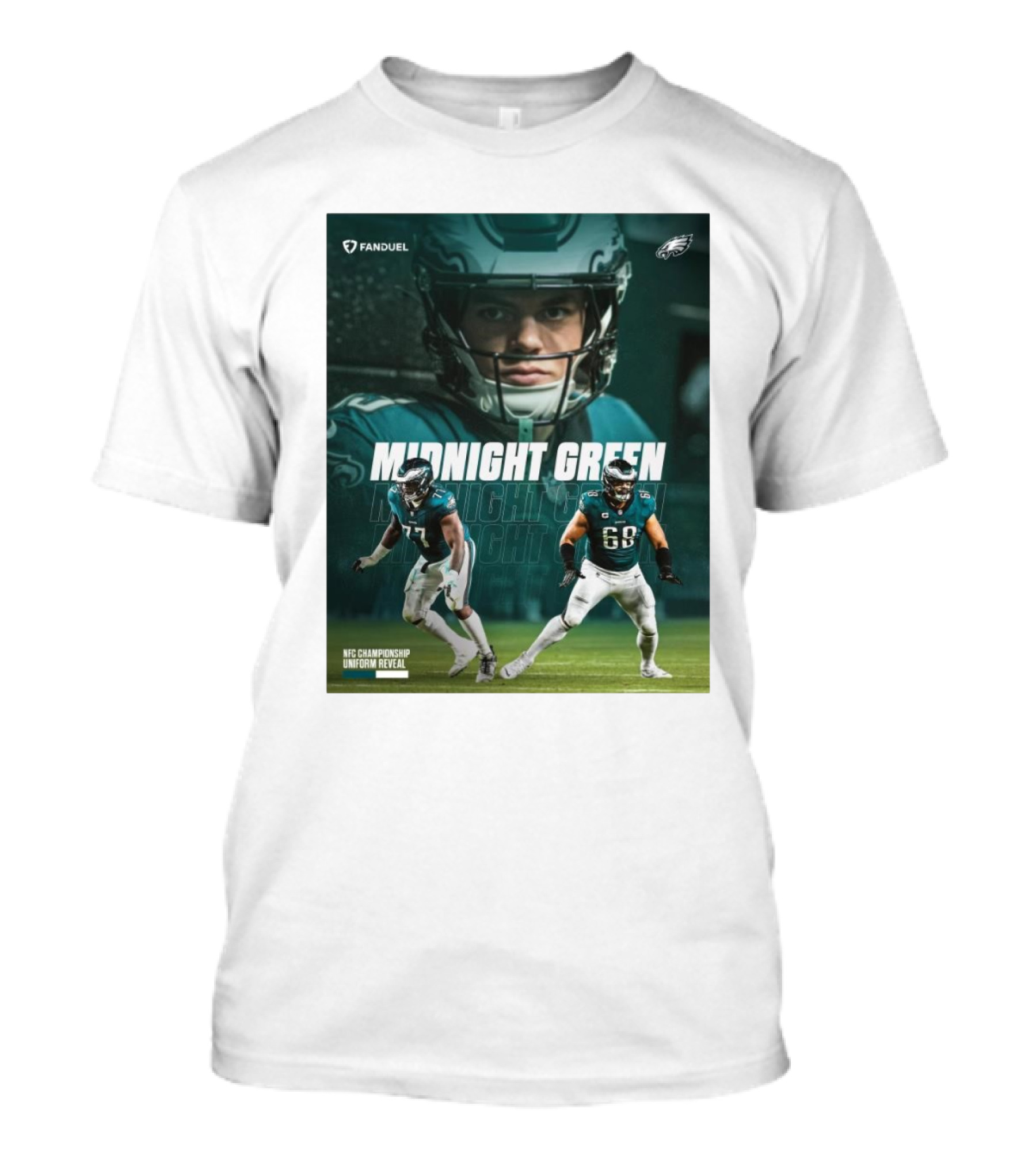 Fanduel Philadelphia Eagles Midnight Green NFC Championship Uniform Reveal Mekhi Becton Sr. L.J Mailata Cooper DeJean T-Shirt