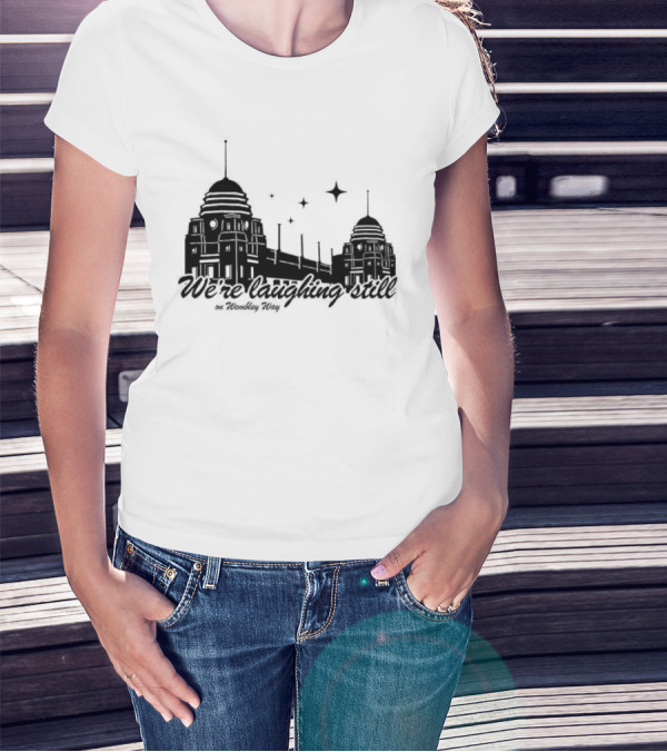 We’re Laughing Still On Wembley Way Liverpool Football Enthusiasts T-Shirt