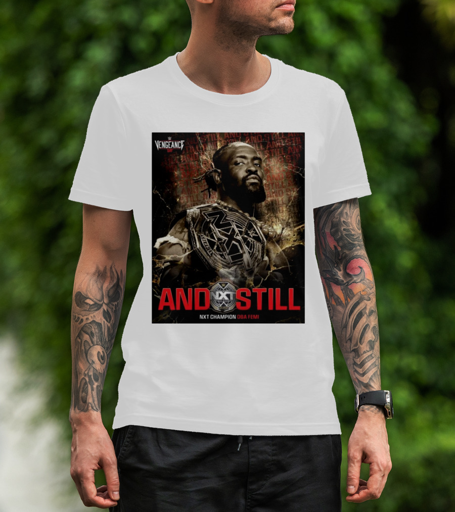 WWE Vengeance Day And Still NXT Champion Oba Femi NXT T-Shirt