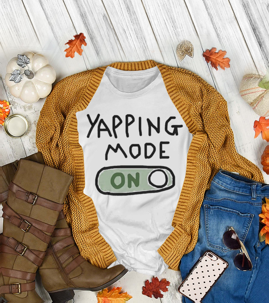 Yapping Mode On Switch Funny Graphic T-Shirt