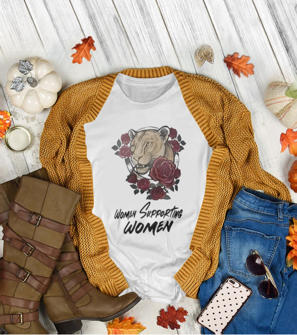 Women Supporting Women Lion And Roses T-Shirt