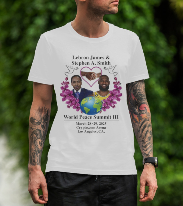 Lebron James Stephen A. Smith World Peace Summit III March 18-20 2025 Crypto.com Arena Los Angeles T-Shirt