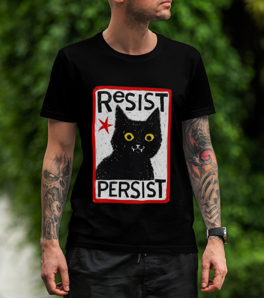 Resist Persist Black Cat Activism Red Star Empowerment T-Shirt
