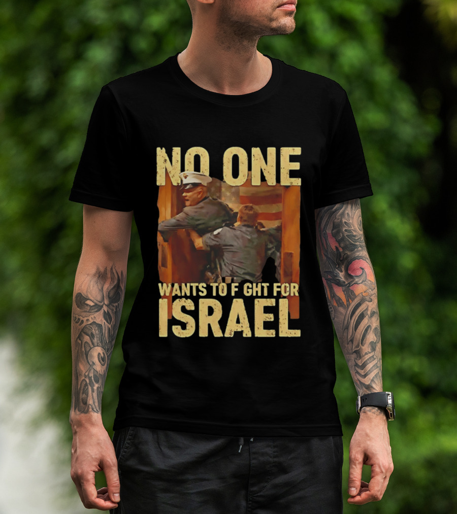 American No One Wants To Fight For Israel Vintage Flag Police T-Shirt