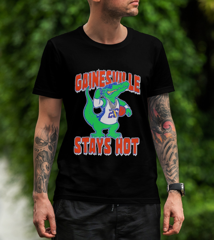 Gainesville Stays Hot Florida Gator Basketball 26 Sunglasses T-Shirt