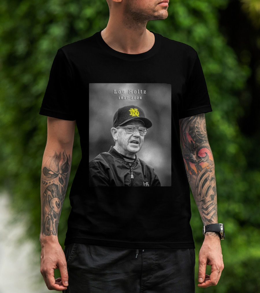 Lou Holtz Notre Dame Coach 1937 2026 Iconic Legacy T-Shirt