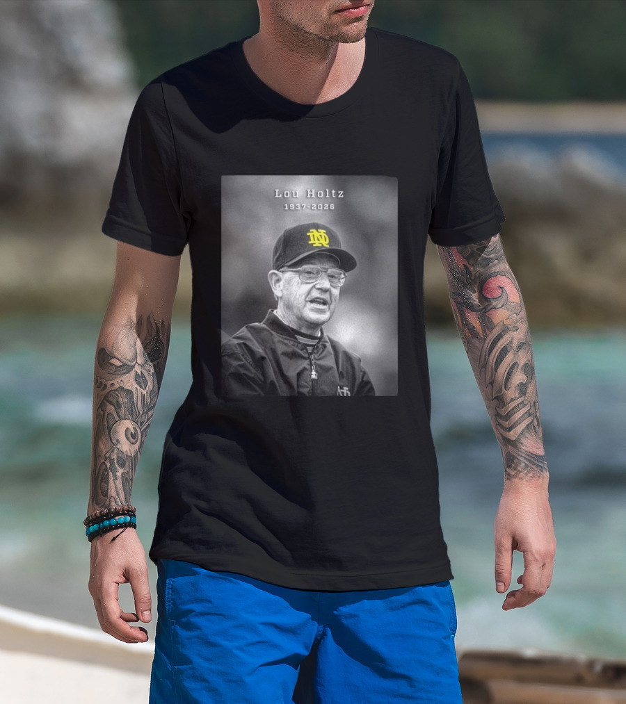 Lou Holtz Notre Dame Coach 1937 2026 Iconic Legacy T-Shirt