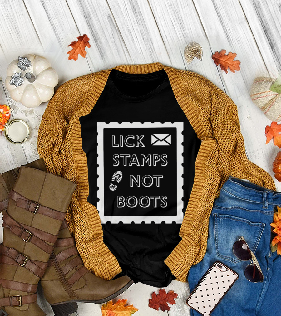 Lick Stamps Not Boots Postal Stamp Footprint T-Shirt