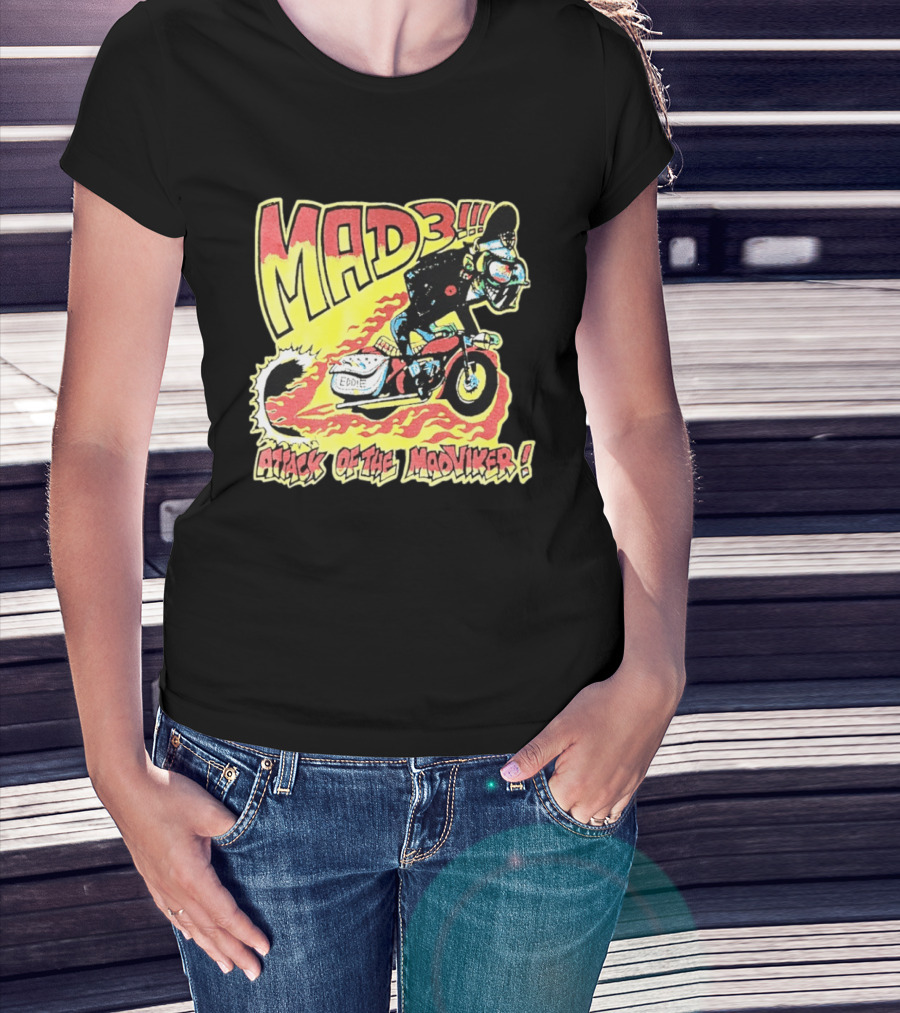 MAD 3 Attack Of The Mad Viker Eddie Biker Flame T-Shirt