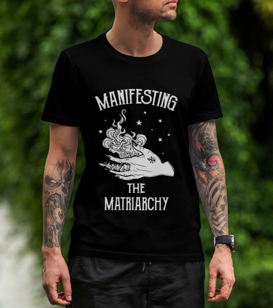 Manifesting The Matriarchy Mystic Hand Stars T-Shirt