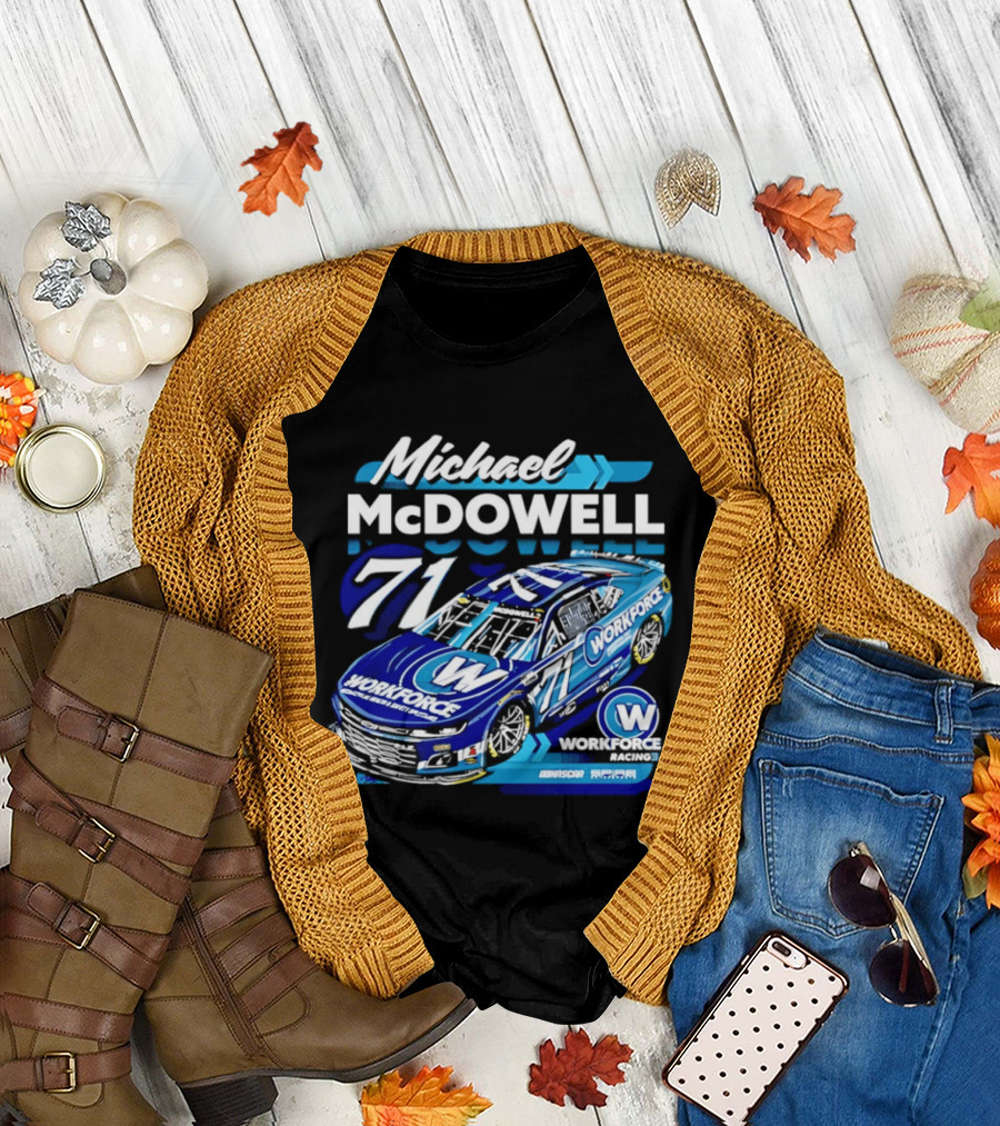 Michael McDowell 71 Workforce Racing Car NASCAR Team Racing T-Shirt