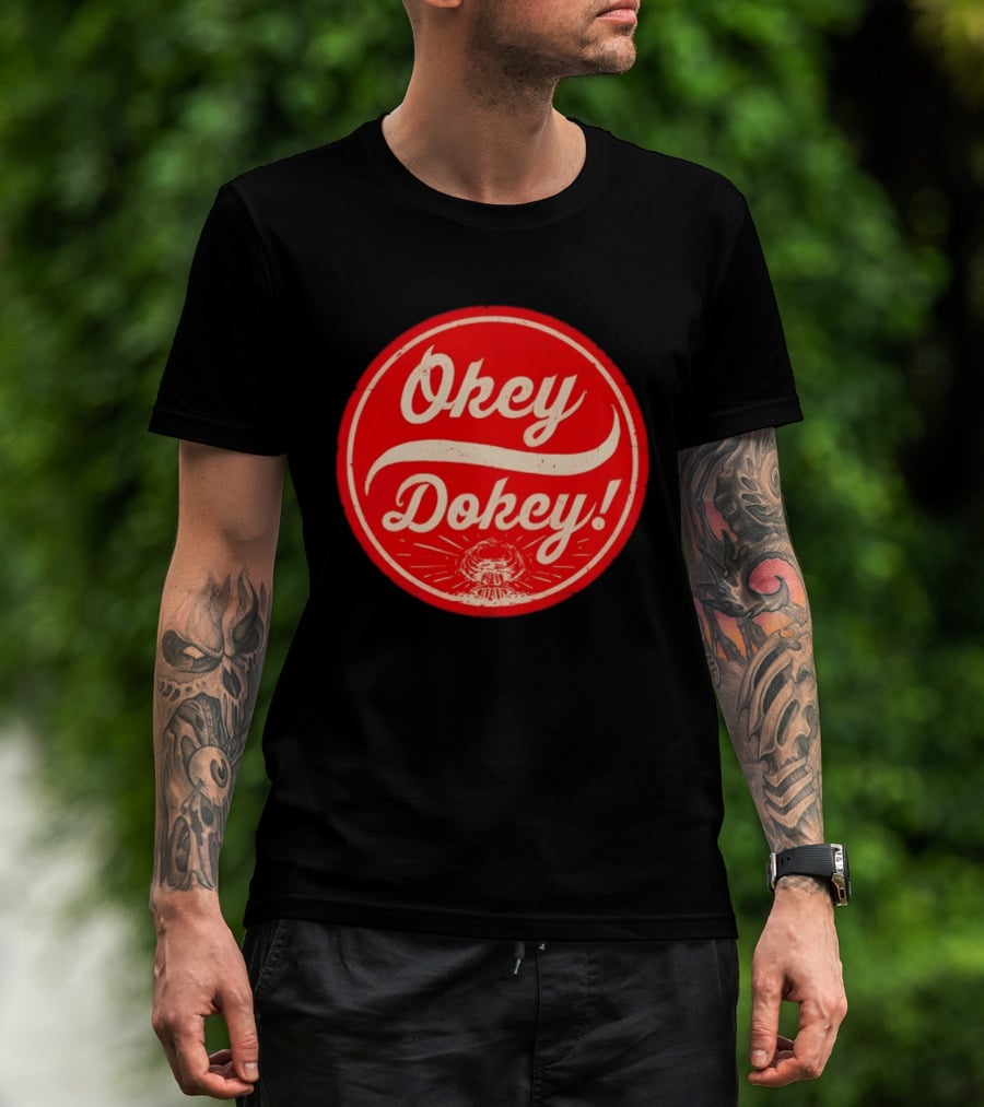 Okey Dokey The Last Drink Red Circle T-Shirt