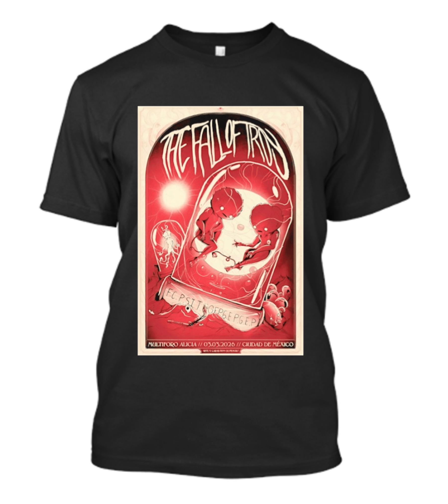 The Fall Of Troy Multiforo Alicia 03 Mar 2026 Ciudad De México Concert T-Shirt