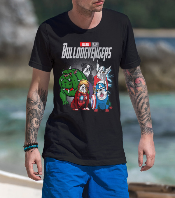 Bulldog Bulldogvengers Hulk Iron Man Captain America Thor T-Shirt