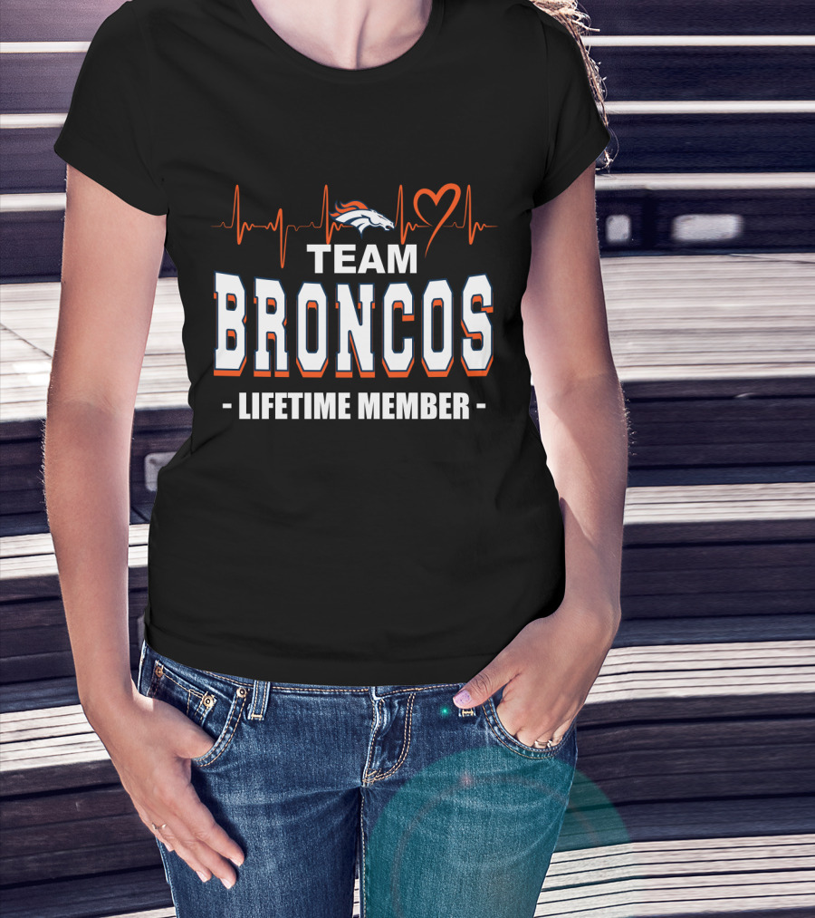 Team Broncos Lifetime Member T-Shirt