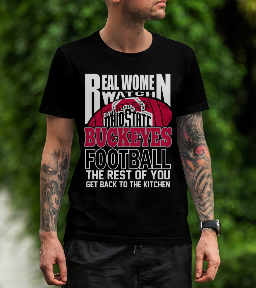 Ohio State Buckeyes Real Women Watch Football T-Shirt