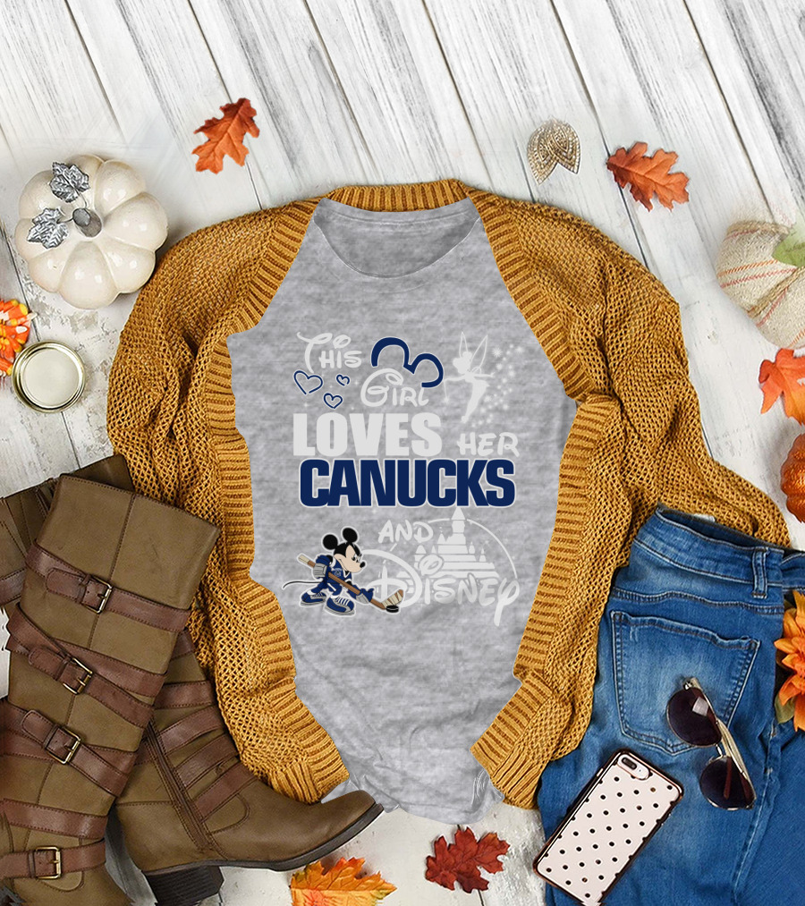 This Girl Loves Her Canucks And Disney T-Shirt