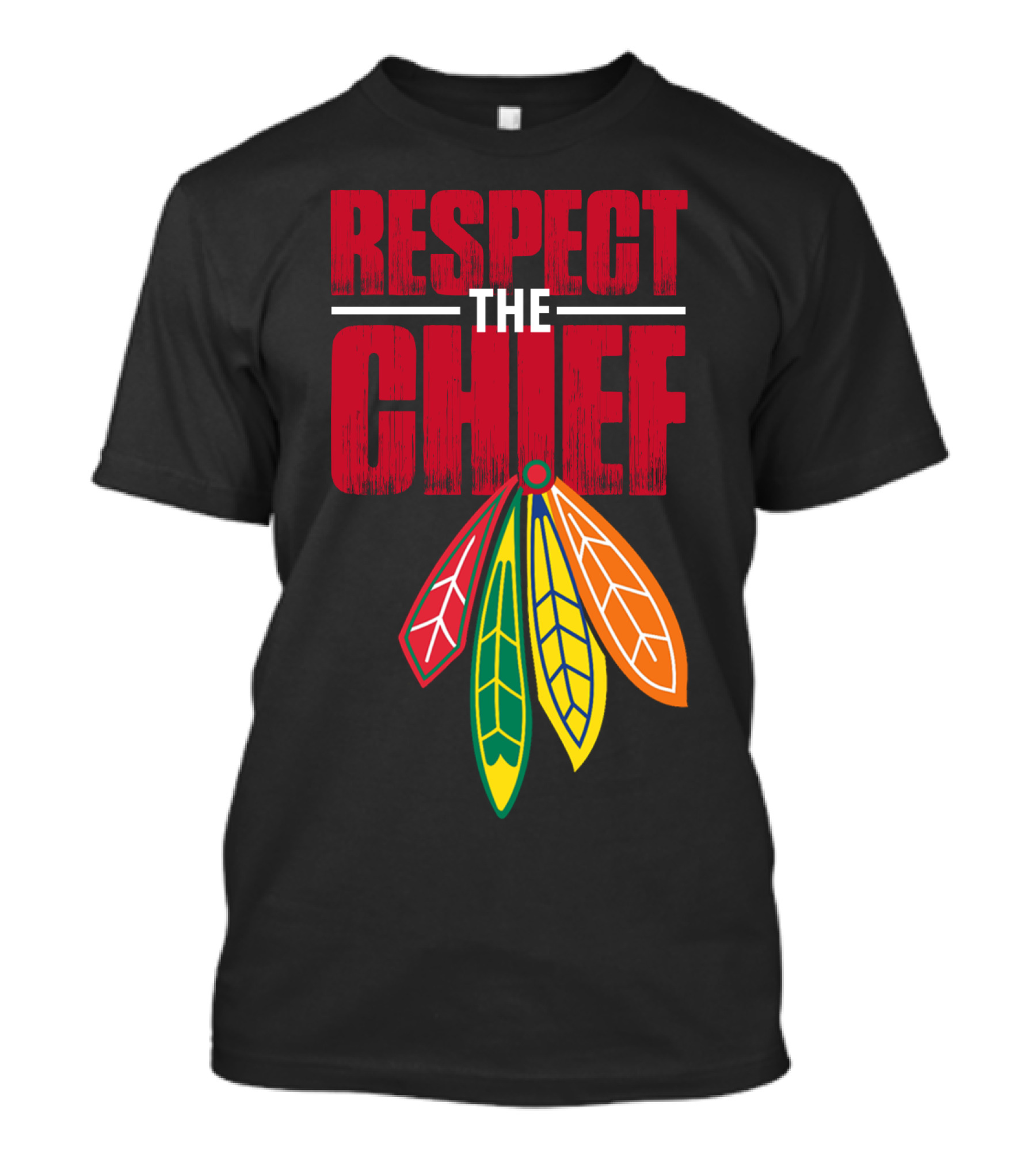 Respect The Chief Blackhawks T-Shirt