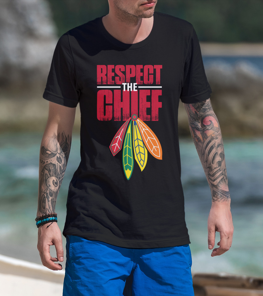 Respect The Chief Blackhawks T-Shirt