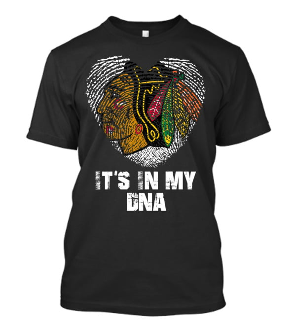 Blackhawks It's In My Dna T-Shirt