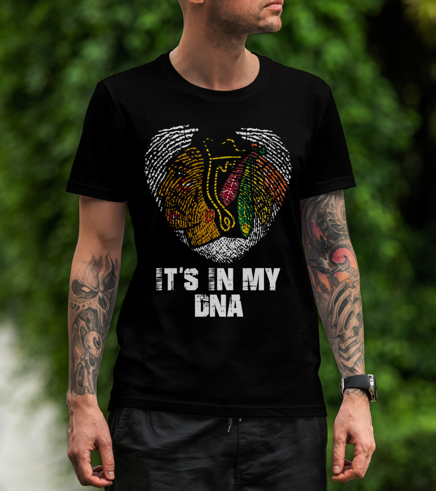 Blackhawks It's In My Dna T-Shirt