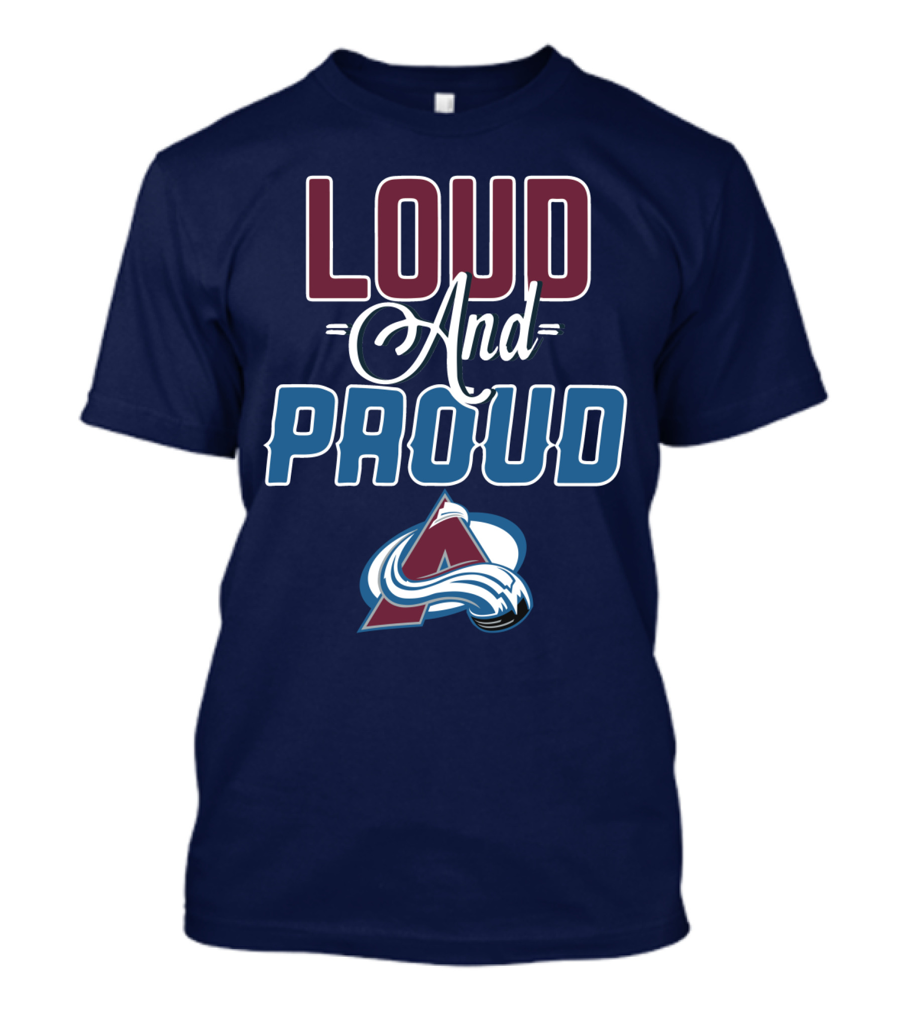Lou D And Proud Colorado Avalanche T-Shirt