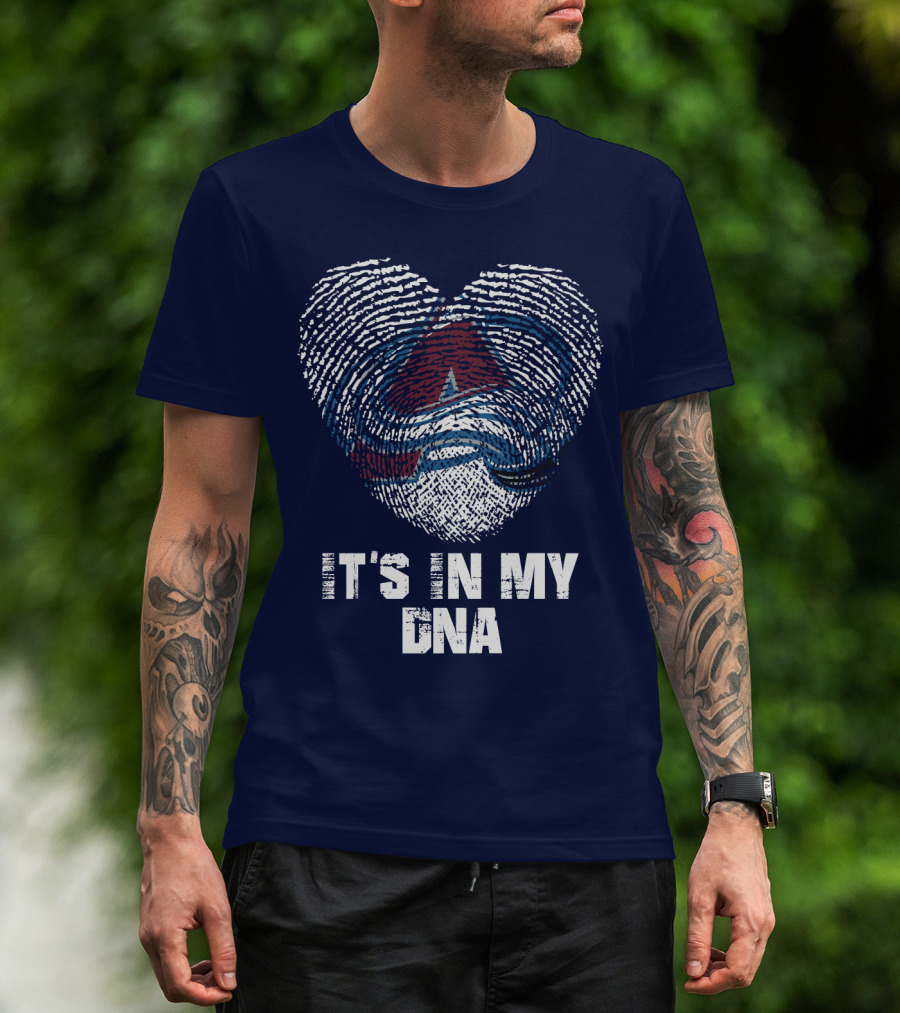 Colorado Avalanche It's In My Dna T-Shirt