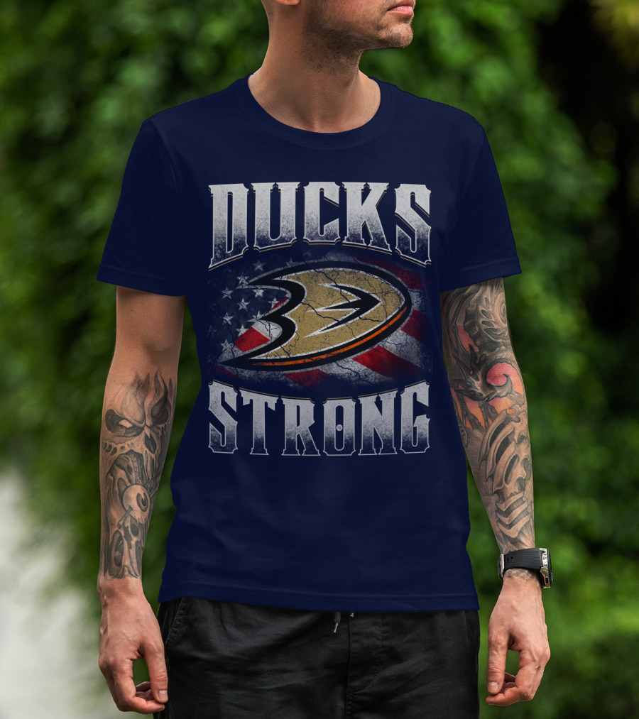 Ducks Strong Anaheim Ducks American Flag T-Shirt