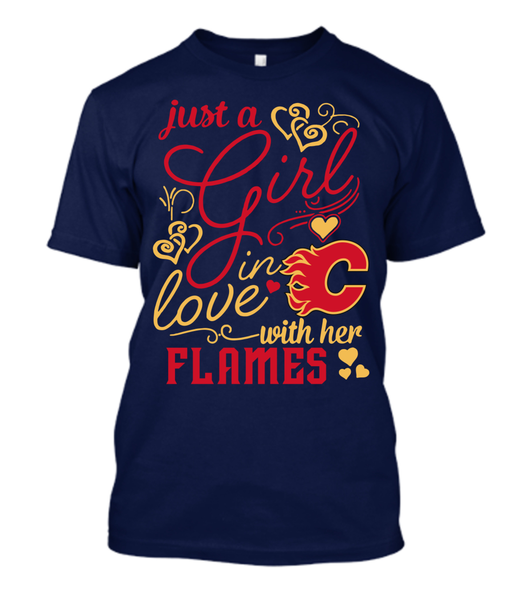 Just A Girl In Love With Her Flames T-Shirt