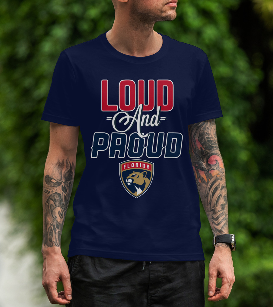 Florida Panthers Loud And Proud T-Shirt