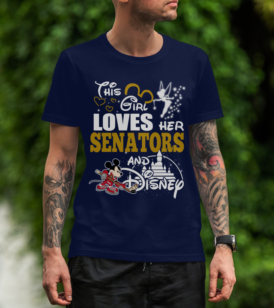 This Girl Loves Her Senators And Disney T-Shirt