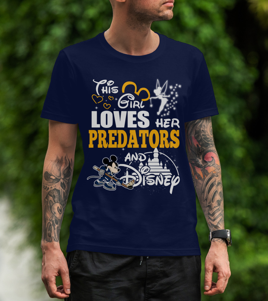 This Girl Loves Her Predators And Disney T-Shirt