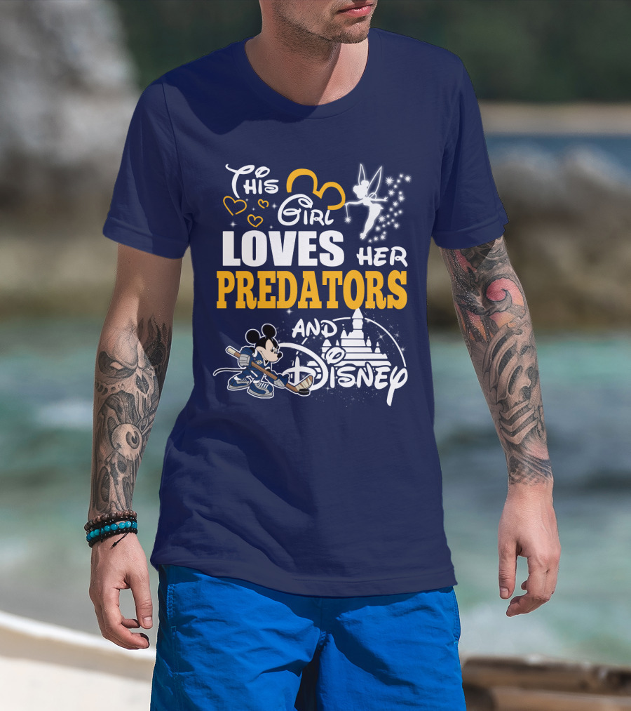 This Girl Loves Her Predators And Disney T-Shirt