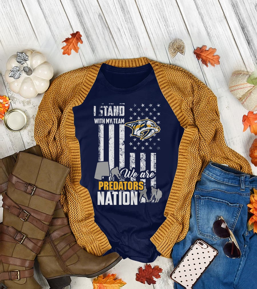 I Stand With My Team We Are Nashville Predators Nation T-Shirt