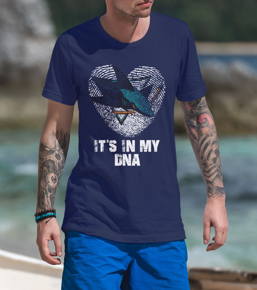 San Jose Sharks It's In My Dna T-Shirt