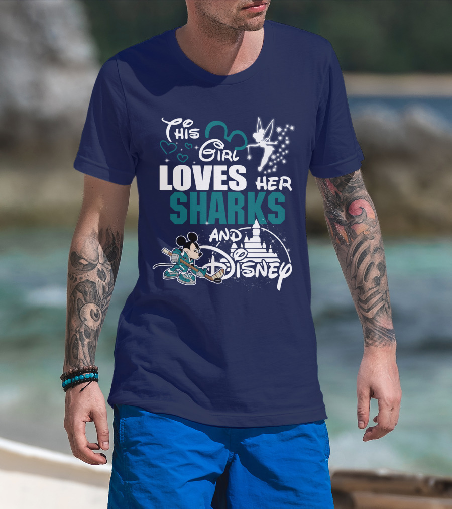 This Girl Loves Her Sharks And Disney T-Shirt