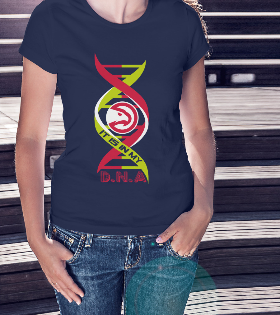 Atlanta Hawks It Is In My DNA. T-Shirt