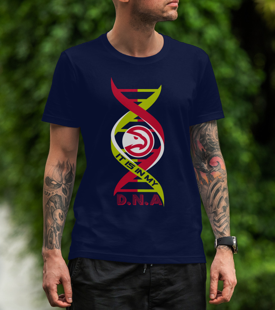 Atlanta Hawks It Is In My DNA. T-Shirt