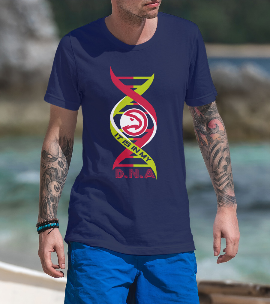 Atlanta Hawks It Is In My DNA. T-Shirt