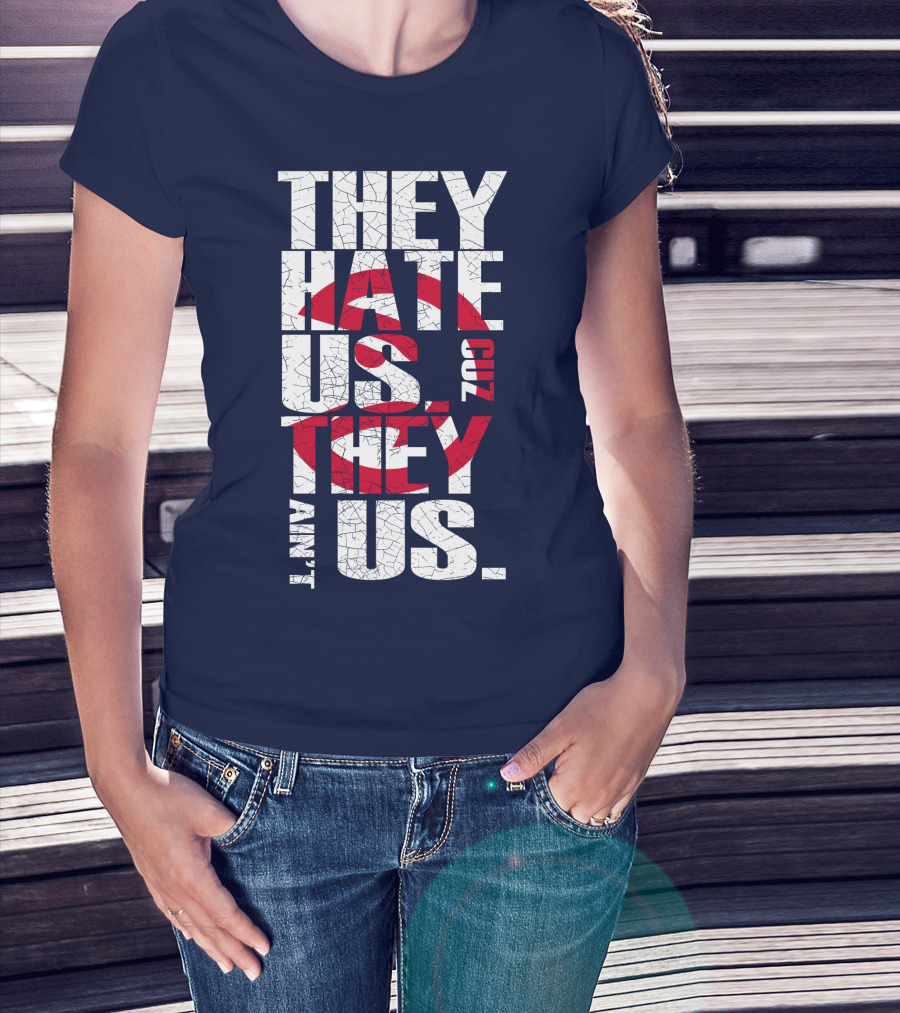 They Hate Us Cuz They Ain't Us Atlanta Hawks T-Shirt